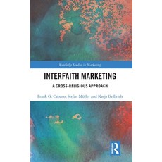 (英文圖書) Interfaith Marketing: A Cross-Religious Approach 精裝版, Routledge, 英文