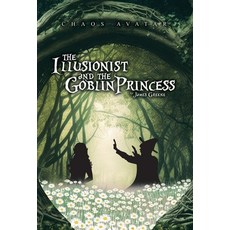 (英文圖書) The Illusionist and the Goblin Princess 精裝版, Tellwell Talent, 英文