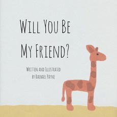 (英文圖書)Will You Be My Friend? 平裝版, Lulu.com, 英文