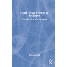 (英文圖書) Return of the Monstrous-Feminine: Feminist New Wave Cinema 精裝版, Routledge, 英文