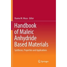 (英文圖書) Handbook of Maleic Anhydride Based Materials: Syntheses Properties and Applications 平裝版, Springer, 英文