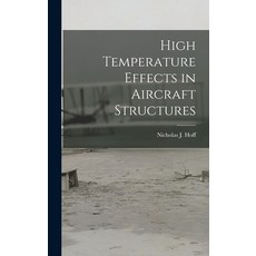 (英文圖書) High Temperature Effects in Aircraft Structures 精裝版, Hassell Street Press, 英文