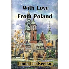(英文圖書)With Love from Poland 平裝版, Linda Lee Keenan, 英文