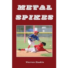(英文圖書) Metal Spikes 平裝版, Positive Imaging, LLC, 英文