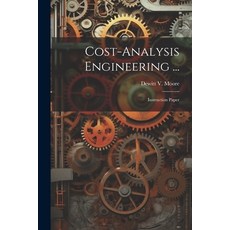 (英文圖書) Cost-analysis Engineering ...: Instruction Paper 平裝版, Legare Street Press, 英文