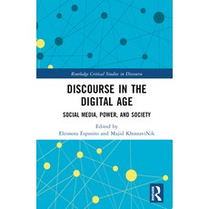 (英文圖書) Discourse in the Digital Age: Social Media Power and Society 精裝版, Routledge, 英文