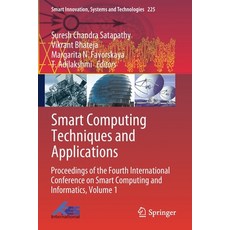 (英文圖書) Smart Computing Techniques and Applications: Proceedings of the Fourth International Conferen... 平裝版, Springer, 英文