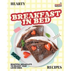 (英文圖書) Hearty Breakfast in Bed Recipes: Beautiful Breakfasts to Delight Your Loved Ones 平裝版, Independently Published, 英文
