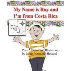 (英文圖書)My name is Roy and I'm from Costa Rica 平裝版, Createspace Independent Pub..., 英文