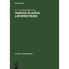Human Plasma Lipoproteins 精裝版, de Gruyter, 英文