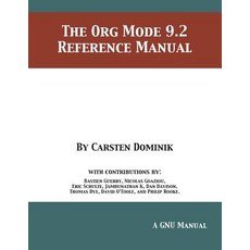 The Org Mode 9.2 Reference Manual 平裝版, 12th Media Services, 英文