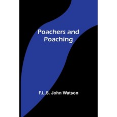(英文圖書) Poachers and Poaching 平裝版, Alpha Edition, 英文