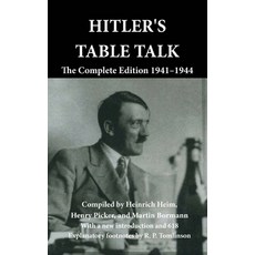 (英文圖書) Hitler's Table Talk: The Complete Edition 1941-1944 精裝版, Scrawny Goat Books, 英文