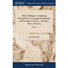 (英文圖書) Divine Dialogues Containing Disquisitions Concerning the Attributes and Providence of God. .... 精裝版, Gale Ecco, Print Editions, 英文