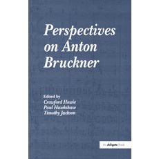 (英文圖書) Perspectives on Anton Bruckner 精裝版, Routledge, 英文