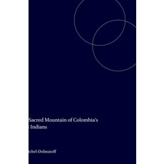 (英文圖書) The Sacred Mountain of Colombia's Kogi Indians 平裝版, Brill, 英文