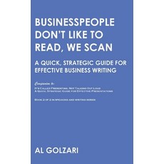 (英文圖書) Businesspeople Don't Like to Read We Scan: A Quick Strategic Guide for Effective Business W... 平裝版, Avalon Guidebooks, 英文