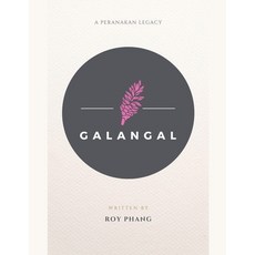 (英文圖書) Galangal: A Peranakan Legacy 平裝版, Roy Phang, 英文