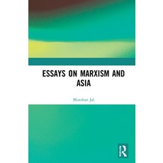 (英文圖書) Essays on Marxism and Asia 精裝版, Routledge, 英文