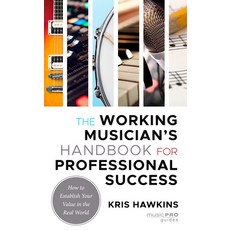 (英文圖書) The Working Musician's Handbook for Professional Success: How to Establish Your Value in the ... 精裝版, Rowman & Littlefield Publis..., 英文