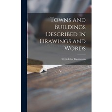 (英文圖書) Towns and Buildings Described in Drawings and Words 精裝版, Hassell Street Press, 英文