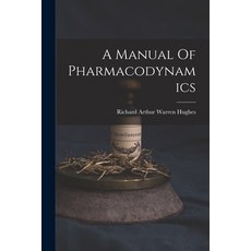 (英文圖書) A Manual Of Pharmacodynamics 平裝版, Legare Street Press, 英文