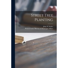 (英文圖書) Street Tree Planting 平裝版, Hassell Street Press, 英文