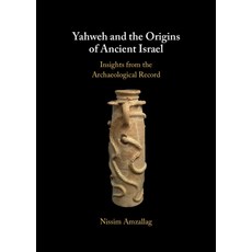 (英文圖書) Yahweh and the Origins of Ancient Israel 精裝版, Cambridge University Press, 英文