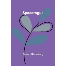 (英文圖書)Spacerogue 平裝版, Alpha Edition, 英文