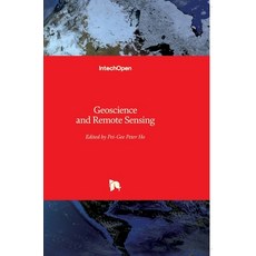 (英文圖書) Geoscience and Remote Sensing 精裝版, Intechopen, 英文