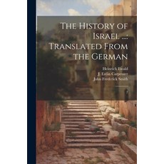 (英文圖書) The History of Israel ...: Translated From the German: 2 平裝版, Legare Street Press, 英文