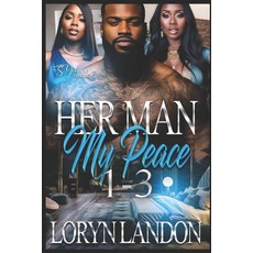 (英文圖書) Her Man My Peace: 1-3: Complete Series 平裝版, Independently Published, 英文
