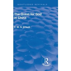 (英文圖書) Revival: The Quest for God in China (1925) 精裝版, Routledge, 英文
