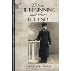 (英文圖書) Before the Beginning and After the End 平裝版, Amsterdam Publishers, 英文