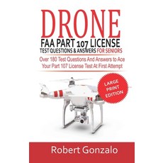 (英文圖書) Drone FAA Part 107 License Practice Test Questions & Answers For Seniors: Over 180 Test Quest... 平裝版, Independently Published, 英文
