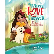 (英文圖書)When Love Flows: The Beauty of Encouraging Others 平裝版, Total Health RX, 英文