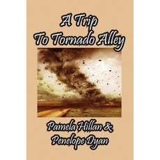 (英文圖書) A Trip To Tornado Alley 平裝版, Bellissima Publishing, 英文