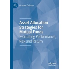 (英文圖書) Asset Allocation Strategies for Mutual Funds: Evaluating Performance Risk and Return 平裝版, Palgrave MacMillan, 英文