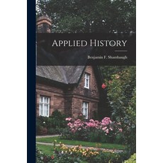 (英文圖書) Applied History 平裝版, Legare Street Press, 英文