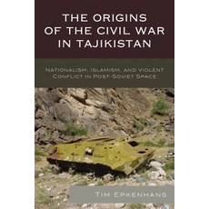 (英文圖書) The Origins of the Civil War in Tajikistan: Nationalism Islamism and Violent Conflict in Po... 平裝版, Lexington Books, 英文