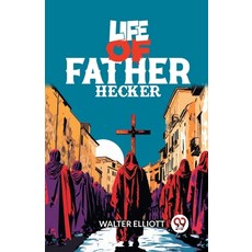 (英文圖書)Life of Father Hecker 平裝版, Double 9 Books, 英文