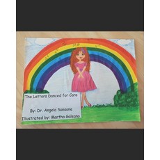 (英文圖書)The Letters Danced for Cara 平裝版, Independently Published, 英文