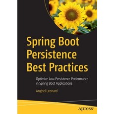 (英文圖書) Spring Boot Persistence Best Practices: Optimize Java Persistence Performance in Spring Boot Applica... 平裝版, Apress, 英文