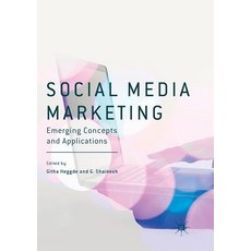(英文圖書) Social Media Marketing: Emerging Concepts and Applications 平裝版, Palgrave MacMillan, 英文