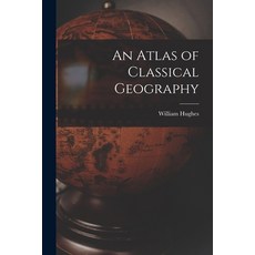 (英文圖書) An Atlas of Classical Geography 平裝版, Legare Street Press, 英文