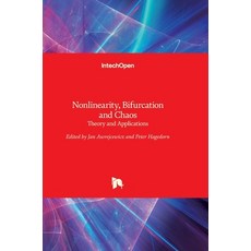 (英文圖書) Nonlinearity Bifurcation and Chaos: Theory and Applications 精裝版, Intechopen, 英文