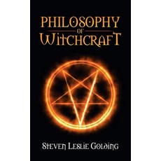 (英文圖書) Philosophy of Witchcraft 平裝版, Authorhouse UK, 英文