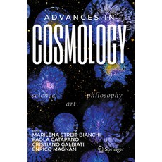 (英文圖書) Advances in Cosmology: Science - Art - Philosophy 平裝版, Springer, 英文
