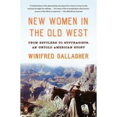 (英文圖書) New Women in the Old West: From Settlers to Suffragists an Untold American Story 平裝版, Penguin Books, 英文