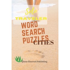 Solo traveller: Word search puzzles. Cities 平裝版, Independently Published, 英文